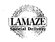 INSTITUTE FOR LAMAZE SPECIAL DELIVERY FAMILY EDUCATION