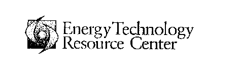 ENERGY TECHNOLOGY RESOURCE CENTER