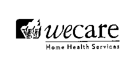 W WE CARE HOME HEALTH SERVICES