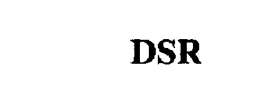 DSR