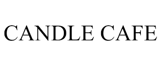 CANDLE CAFE