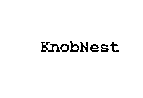 KNOBNEST