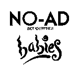 NO-AD BABIES