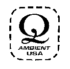 Q AMBIENT USA