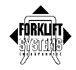 FORKLIFT SYSTEMS INCORPORATED