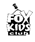 FOX KIDS CLUB