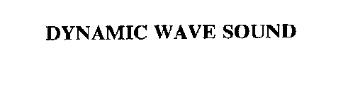 DYNAMIC WAVE SOUND