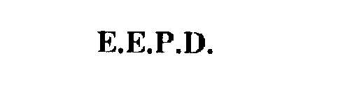 E.E.P.D.