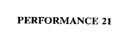 PERFORMANCE 21