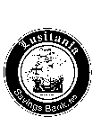 LUSITANIA SAVINGS BANK, FSB