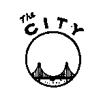 THE C I T Y