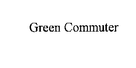 GREEN COMMUTER