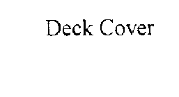 DECK COVER