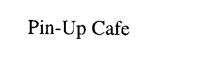 PIN-UP CAFE