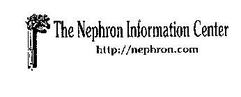 THE NEPHRON INFORMATION CENTER HTTP://NEPHRON.COM