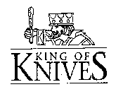 KING OF KNIVES