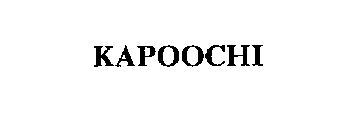 KAPOOCHI