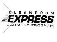 CLEANROOM EXPRESS GARMENT PROGRAM