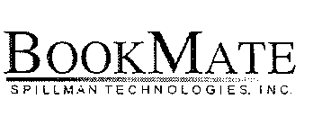 BOOKMATE SPILLMAN TECHNOLOGIES, INC.