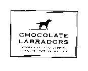 CHOCOLATE LABRADORS SMOOTH MILK CHOCOLATE CENTERS COVERED WITH PURE MILK CHOCOLATE