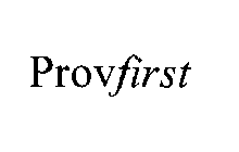 PROVFIRST