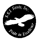 S.S.I. FOODS, INC. PRIDE IN EXCELLENCE