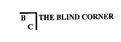 BC THE BLIND CORNER