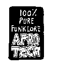 100% PURE FUNKLORE AFRO TECH