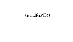 GRANDFAMILIES