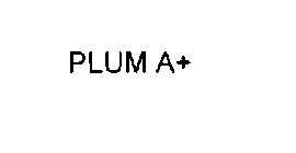 PLUM A+
