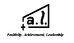 A.L. POSITIVITY, ACHIEVEMENT, LEADERSHIP