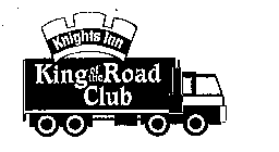 KNIGHTS INN KING OF THE ROAD CLUB