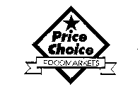 PRICE CHOICE FOODMARKETS