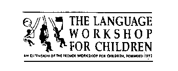 THE LANGUAGE WORKSHOP FOR CHILDREN