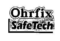 OHRFIX SYSTEM SAFETECH