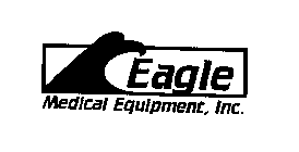 EAGLE MEDICAL EQUIPMENT, INC.
