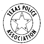 TEXAS POLICE ASSOCIATION TEXAS
