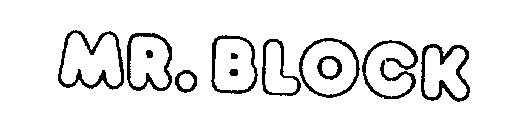 MR. BLOCK
