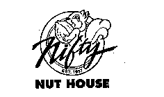 NIFTY NUT HOUSE EST. 1937