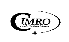 CIMRO QUALITY HEALTHCARE SOLUTIONS