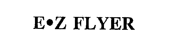 E·Z FLYER