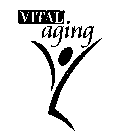 VITAL AGING