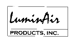 LUMINAIR PRODUCTS, INC.