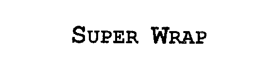 SUPER WRAP