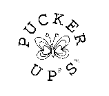 PUCKER UPS