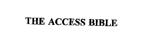 THE ACCESS BIBLE