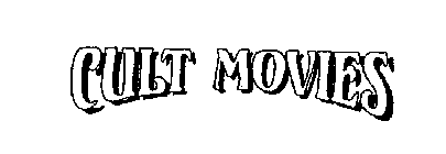 CULT MOVIES