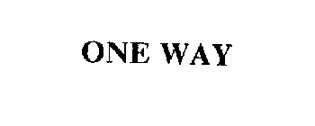 ONE WAY