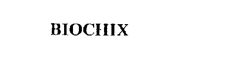 BIOCHIX