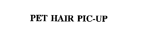 PET HAIR PIC-UP